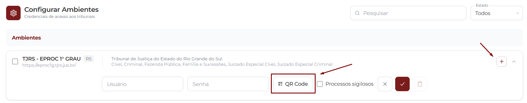 Tela Configurar Ambientes do Galgjur com o ambiente TJRS - EPROC 1º GRAU expandido, exibindo a linha de credencial com campos Usuário e Senha, botão QR Code destacado, checkbox Processos sigilosos e botões de ação (cancelar, salvar, excluir). No topo direito o botão + para adicionar nova credencial