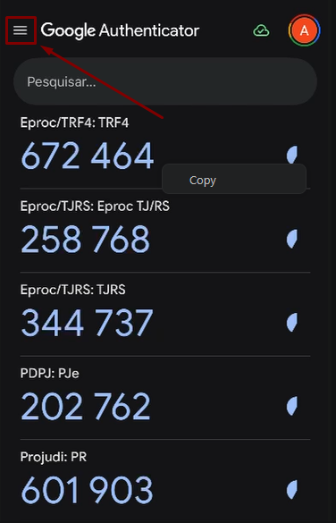 Tela inicial do Google Authenticator no celular, exibindo a lista de contas cadastradas (Eproc/TRF4, Eproc/TJRS, PDPJ/PJe, Projudi/PR) e o menu de três barras destacado no canto superior esquerdo
