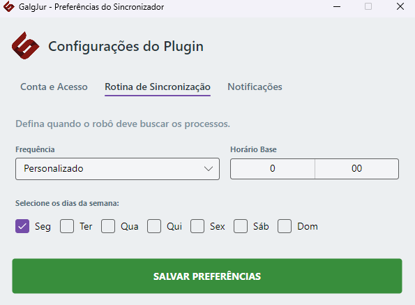 Aba Rotina de Sincronização com Frequência Personalizado selecionada, exibindo um seletor adicional Selecione os dias da semana com checkboxes Seg (marcado), Ter, Qua, Qui, Sex, Sáb e Dom