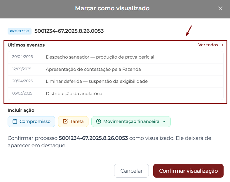 Janela Marcar como visualizado com a seção Últimos eventos destacada, mostrando data e descrição de cada andamento do tribunal e o link Ver todos no canto superior direito