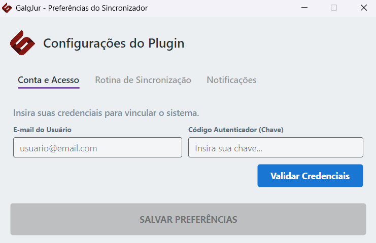 Janela Configurações do Plugin do Galgjur na aba Conta e Acesso, com os campos E-mail do Usuário e Código Autenticador (Chave) e o botão Validar Credenciais