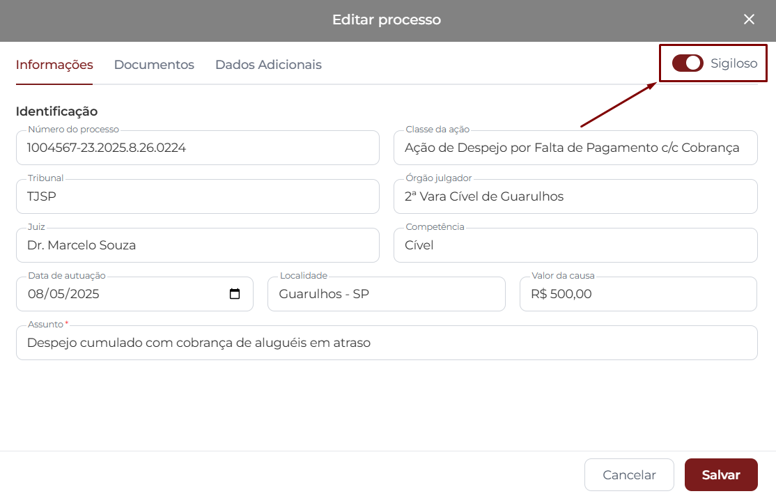 Janela de edição com a opção Sigiloso destacada no canto superior direito, ao lado das abas Informações, Documentos e Dados Adicionais