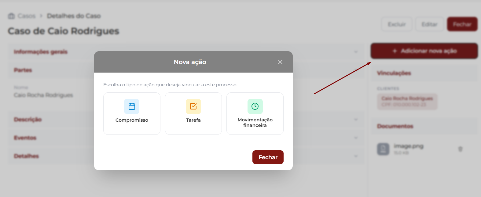 Tela de Detalhes do Caso com o botão + Adicionar nova ação no painel lateral direito destacado e a janela Nova ação aberta mostrando os cards Compromisso, Tarefa e Movimentação financeira