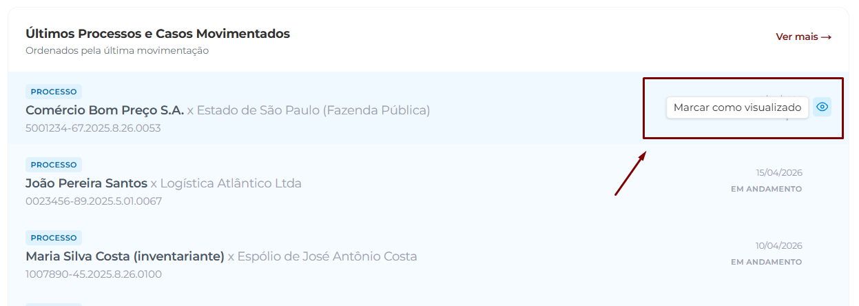 Bloco Últimos Processos e Casos Movimentados na tela Início, com o ícone de olho (Marcar como visualizado) destacado ao lado da data da movimentação