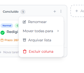 Menu de três pontinhos do cabeçalho da coluna, exibindo as opções Renomear, Mover todas para, Arquivar lista e Excluir coluna